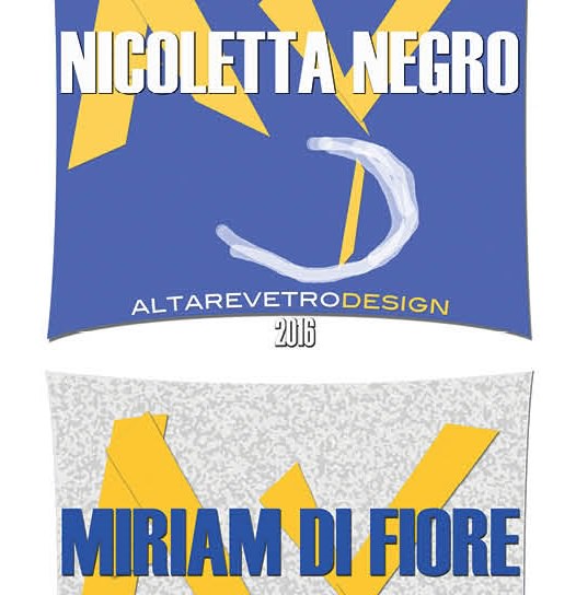 Altare Vetro Design - Altare Vetro d’Arte 2016 – 6° edizione 1 ottobre – 20 novembre 2016 – dedicati a Nicoletta Negro e Miriam Di Fiore (patrocinio)