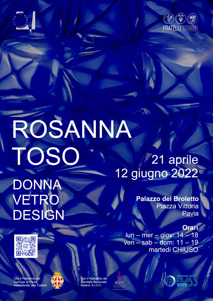 Rosanna Toso: Donna. Vetro. Design