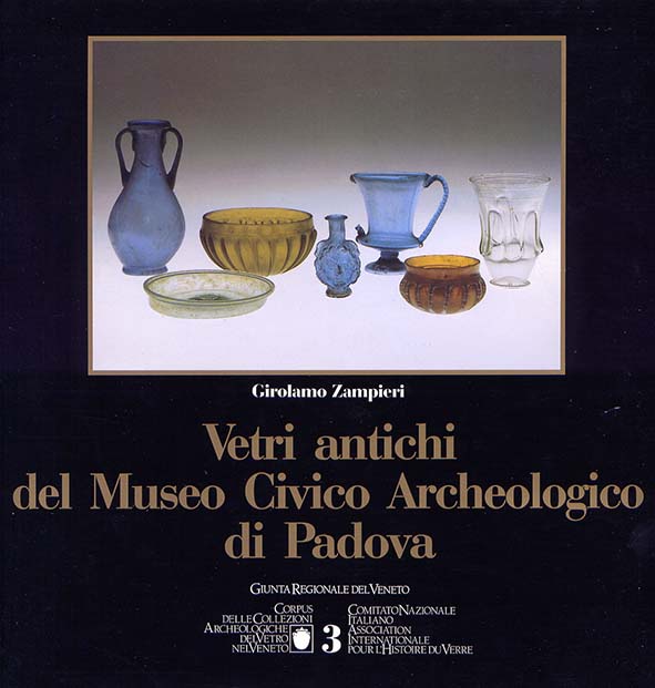 3. Vetri antichi del Museo Civico Archeologico di Padova