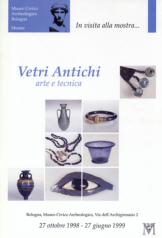 Vetri antichi. Arte e tecnica