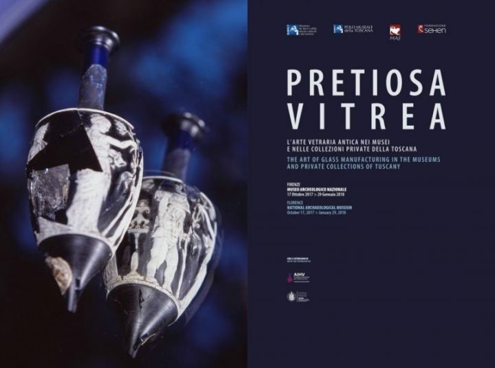 Pretiosa vitrea. L'arte vetraria antica nei Musei e nelle Collezioni private della Toscana (patrocinio)